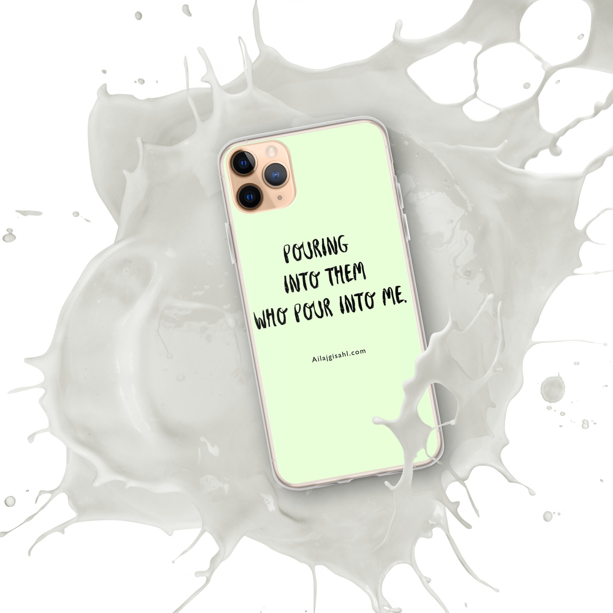 iPhone® cases ....Pouring into them who